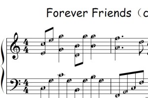 Forever Friends（cookies）流行经典 香港 原版 钢琴双手简谱 钢琴谱 钢琴简谱 简五谱