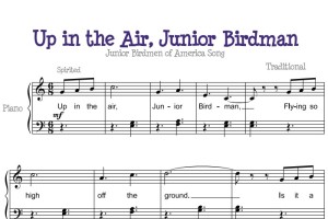 Up in the Air, Junior Birdman 幼儿 儿歌 初学者版 钢琴双手简谱 钢琴谱 钢琴简谱
