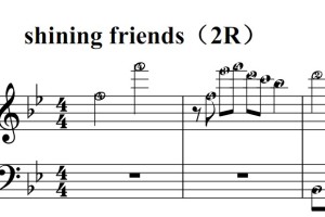 shining friends（2R）流行经典 香港 原版 钢琴双手简谱 钢琴谱 钢琴简谱 简五谱